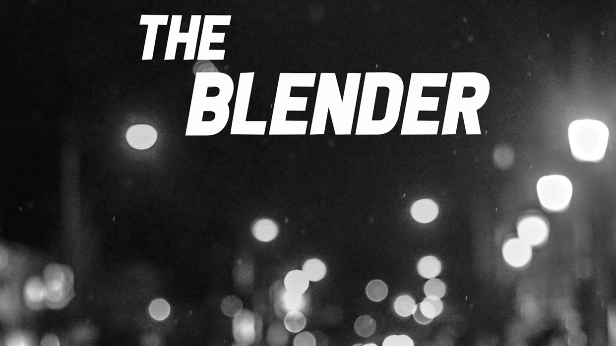 The Blender