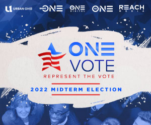 One Vote Midterm Election 2022 Urban One Vote