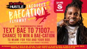 The Morning Hustle Jacquees Baecation Fly Away